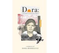 Dora: A Daughter of Unforgiving Terrain