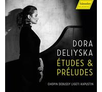Dora Deliyska - Etudes & Preludes
