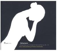 Dora Schwarzberg; Polina Leschenko - Schumann: Sonatas For Violin & Piano; Fantasiestücke