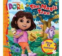 Dora the Magic Tree: New for 2026! Join Dora and her friends in a new adventure, perfect for young children and fans of the brand new TV series aged 2, 3, 4, 5, 6! (Dora Picture Book)