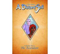 Doran, Colleen - A Distant Soil Volume 2: The Ascendant (DISTANT SOIL TP)