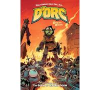 D'ORC Volume 1: The Book of Certain Doom