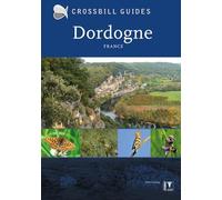 Dordogne: France (Crossbill Guides)