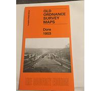 Dore 1903: Yorkshire Sheet 298.06 (Old Ordnance Survey Maps of Yorkshire)