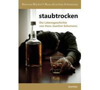 Doreen Häckel Hans Staubtrocken: Die Lebensgeschichte von Hans (Paperback)