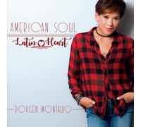 DOREEN MONTALVO - American Soul / Latin Heart