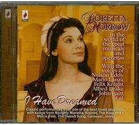 Doretta Morrow - I Have Dreamed: Doretta Morrow in the World of the Great Musicals and Operettas