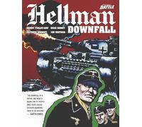 Dorey, Mike - Hellman of Hammer Force: Downfall: Including The Early Adventures (Volume 2) (Hellman Hellman)