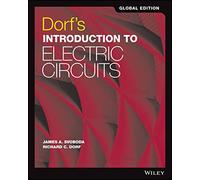 Dorf's Introduction to Electric Circuits, Global Edition