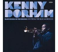 DORHAM. KENNY - BLUE BOSSA IN THE BRON... - CD - G3z