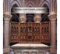 Dorian Keilhack - Missa Contemplatione