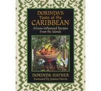 Dorinda's Taste of the Caribbean: African-Influenced Recipes from the Islands