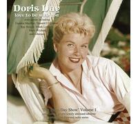 DORIS DAY - Love To Be With You The Doris Day Show Volume 1