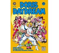 Doris Daydream 3: Weitere bizarre Bondage-Abenteuer der tolldreisten Dimensions-Detektivin