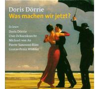 Doris Dörrie - Was Machen Wir Jetzt?