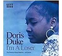 Duke, Doris - I'm a Loser: the Swamp Dogg Sessions and More
