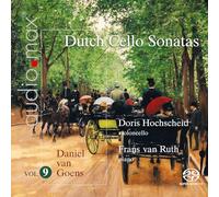 Doris Hochscheid - Dutch Cello Sonatas Vol. 9