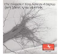 Doris Lederer - Passion of Bliss Bowen & Bridge: Chamber Works for Viola