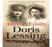 Doris Lessing Alfred & Emily N/A Book Doris Lessing Multicolor