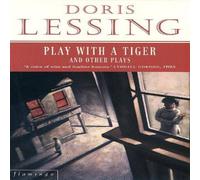 Doris Lessing Play With a Tiger & Other Plays Paperback Book Doris Lessing Multicolor
