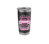 Doris Name | It's a Doris Thing You Wouldn't Understand Stainless Steel Insulated Tumbler