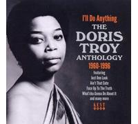 Doris Troy : I'll Do Anything: The Doris Troy Anthology 1960-1996 CD (2011)