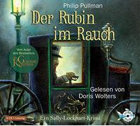 Doris Wolters - Pullmann: der Rubin im Rauch