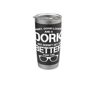 Dork Apparel - Awesome Funny Dorks Design Stainless Steel Insulated Tumbler