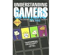 Dork Tower V Understanding Gamers