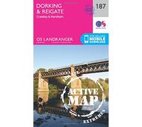 Dorking & Reigate Map | Weatherproof | Crawley & Horsham | Ordnance Survey | OS Landranger Active Map 187 | England | Walks | Cycling | Days Out | Maps | Adventure