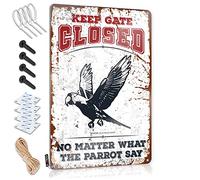 Dorm Room Door Sign Keep Gate Closed No Matter What The Parrot Say Tin Sign Man Cabe Decor Home Decor For Men(30X40CM)