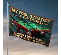Dorm Room Funny My Pool Strategy Is Top Secret When I Don'T Know What I'M Doing. Flag Marking Flags Flags For Outside(120X180CM)