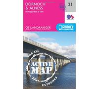 Dornoch & Alness Map | Weatherproof | Invergordon & Tain | Ordnance Survey | OS Landranger Active Map 21 | Scotland | Walks | Cycling | Days Out | Maps | Adventure