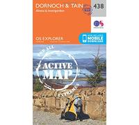 Dornoch & Tain Map | Weatherproof | Alness & Invergordon | Ordnance Survey | OS Explorer Active Map 438 | Scotland | Walks | Hiking | Maps | Adventure