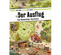 Doro Göbel Pete Der Ausflug: Eine Wimmelbilder-Geschichte. Pappbilde (Paperback)