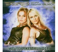 Doro - We're Like Thunder