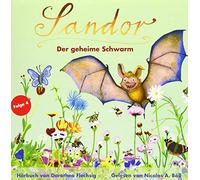 Dorothea Flechsig - Sandor der Geheime Schwarm