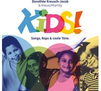 Dorothée Kreusch-Jacob – KIDS! Songs, Raps & Coole Töne – CD – Digipak