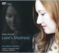 Dorothee Mields Katschner,Wo - Henry Purcell Loves Madness