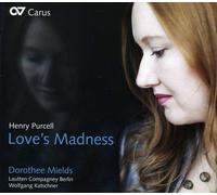 Dorothee Mields Katschner,Wo - Henry Purcell Loves Madness