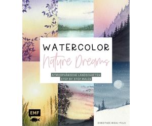 Dorothee Riehl- Watercolor - Nature Dreams: Atmosphärische Landschaft (Hardback)