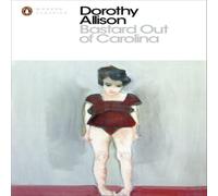 Dorothy Allison Bastard Out of Carolina Paperback Book Dorothy Allison Multicolor