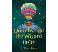 Dorothy and the Wizard in Oz