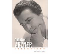 Dorothy Arzner : Interviews