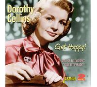 Dorothy Collins - Get Happy! - Star of Television's "Your Hit Parade"