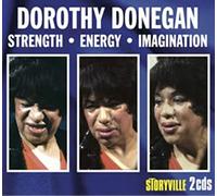 Dorothy Donegang - Strength - Energy - Imagination