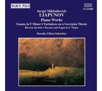 Dorothy Elliot Schechter - Liapunov: Piano Sonata in F minor