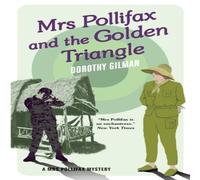 Dorothy Gilman Mrs Pollifax & the Golden Triangle Paperback Book Dorothy Gilman Multicolor