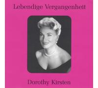 DOROTHY KIRSTEN - LEBENDIGE VERGANGENHEIT