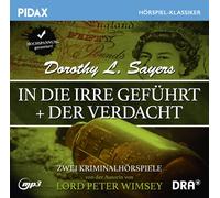 Dorothy l. Saye Dorothy L. Sayers: In die Irre geführt + Der Verdacht / Zwe (CD)